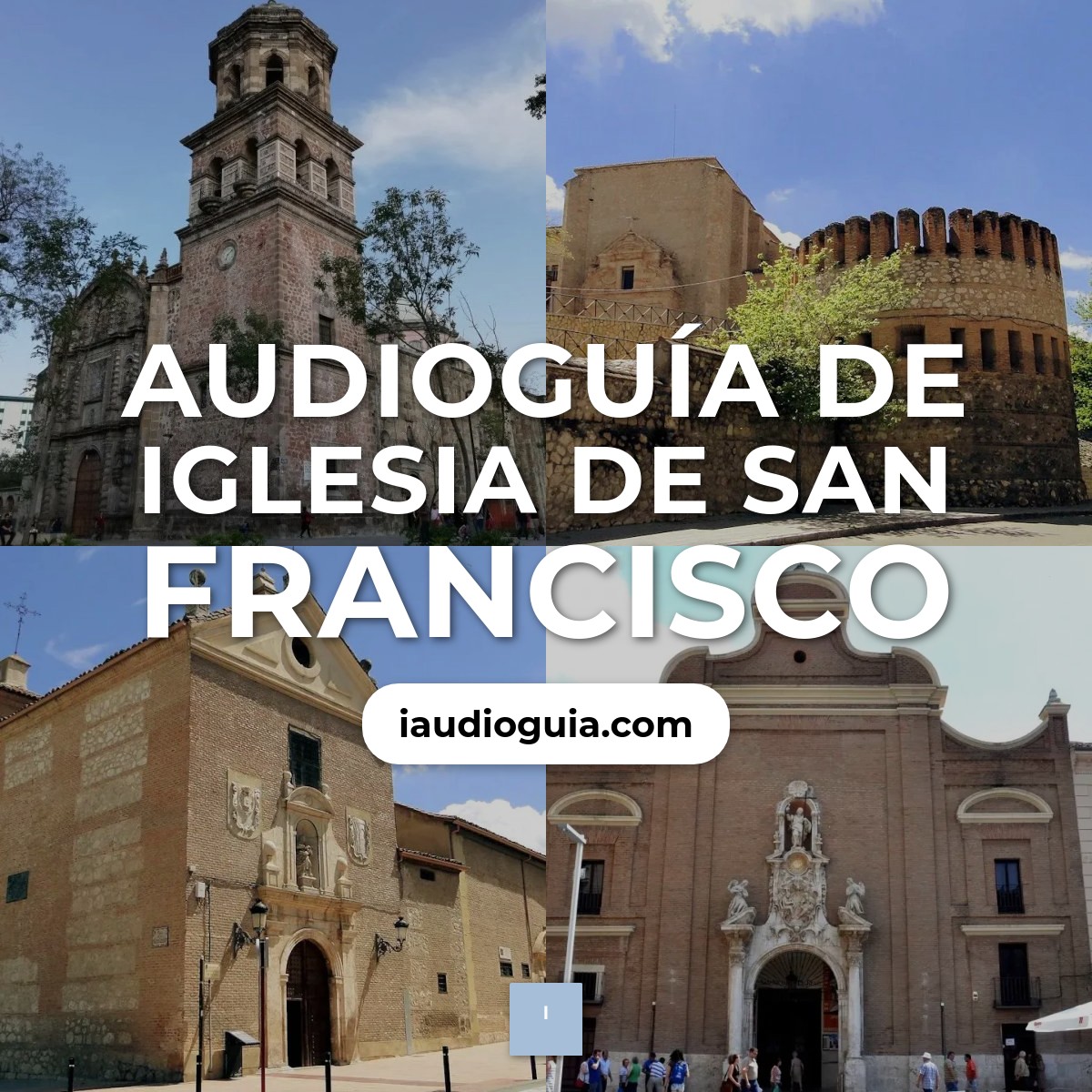 Audioguía de Iglesia San Francisco