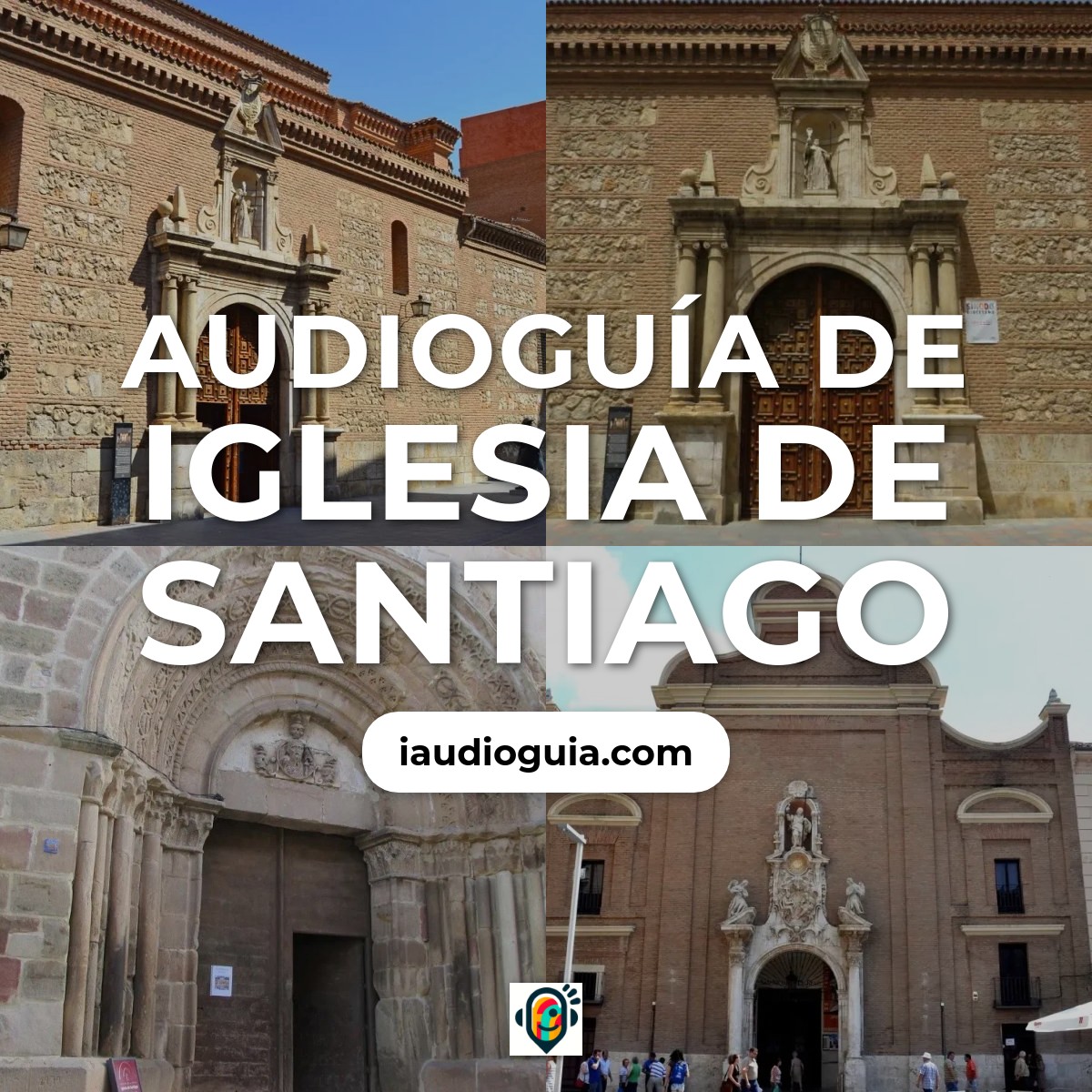 Audioguía de Iglesia Santiago