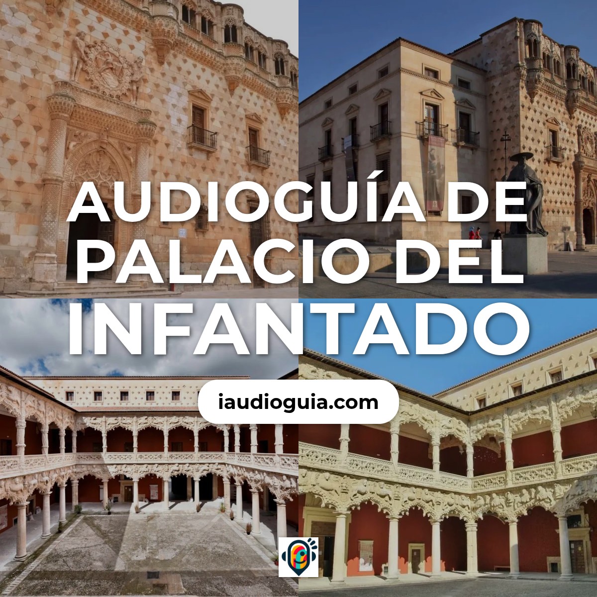 Audioguía de Palacio Del Infantado