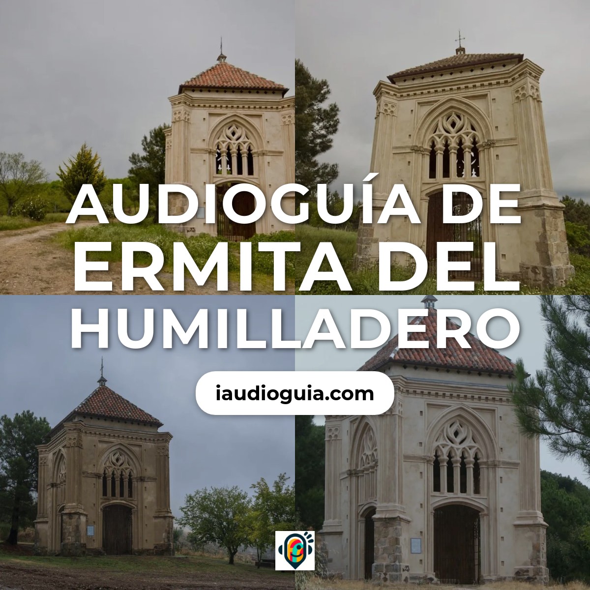 Audioguía de Ermita Del Humilladero
