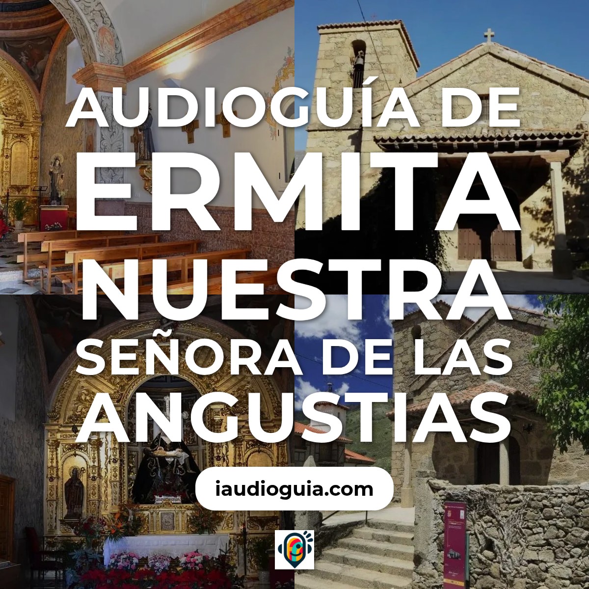Audioguía de Ermita Nuestra Senora Angustias