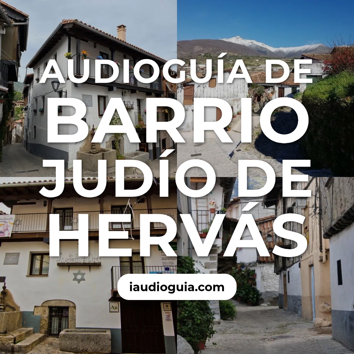 Audioguía de Barrio Judio Hervas