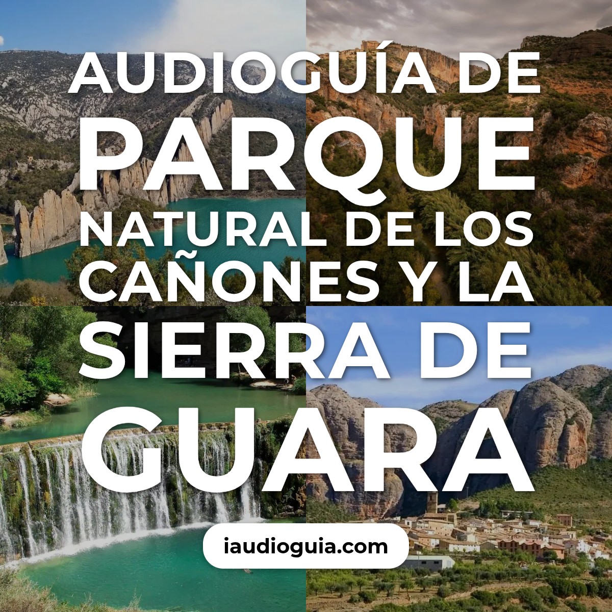 Audioguía de Parque Natural de los Cañones y la Sierra de Guara