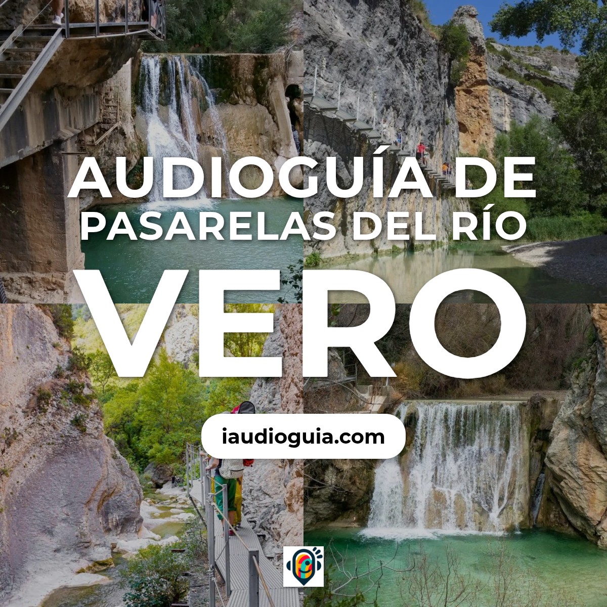 Audioguía de Pasarelas Del Rio Vero