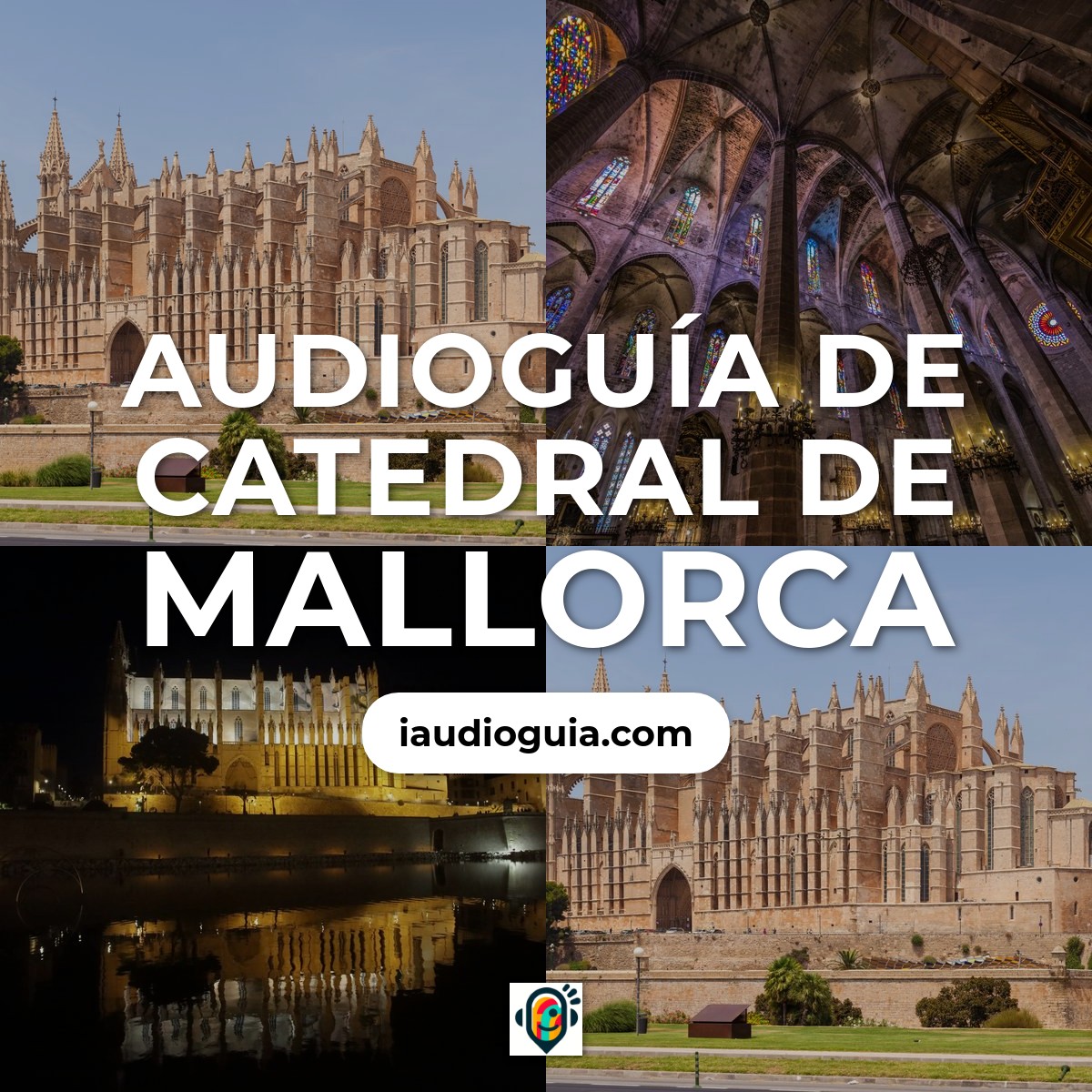 Audioguía de Catedral Mallorca