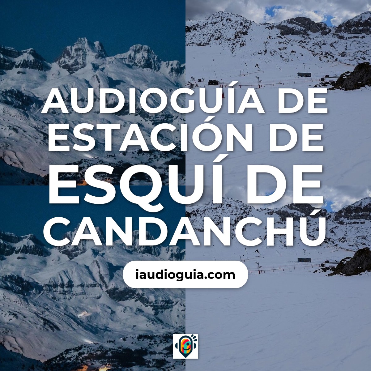 Audioguía de Estacion Esqui Candanchu