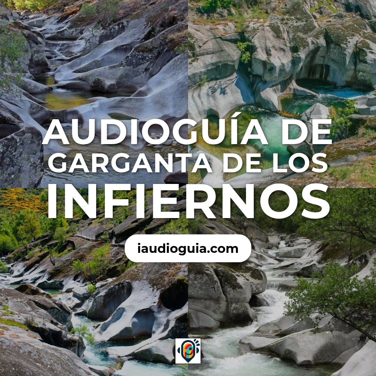 Audioguía de Garganta Infiernos