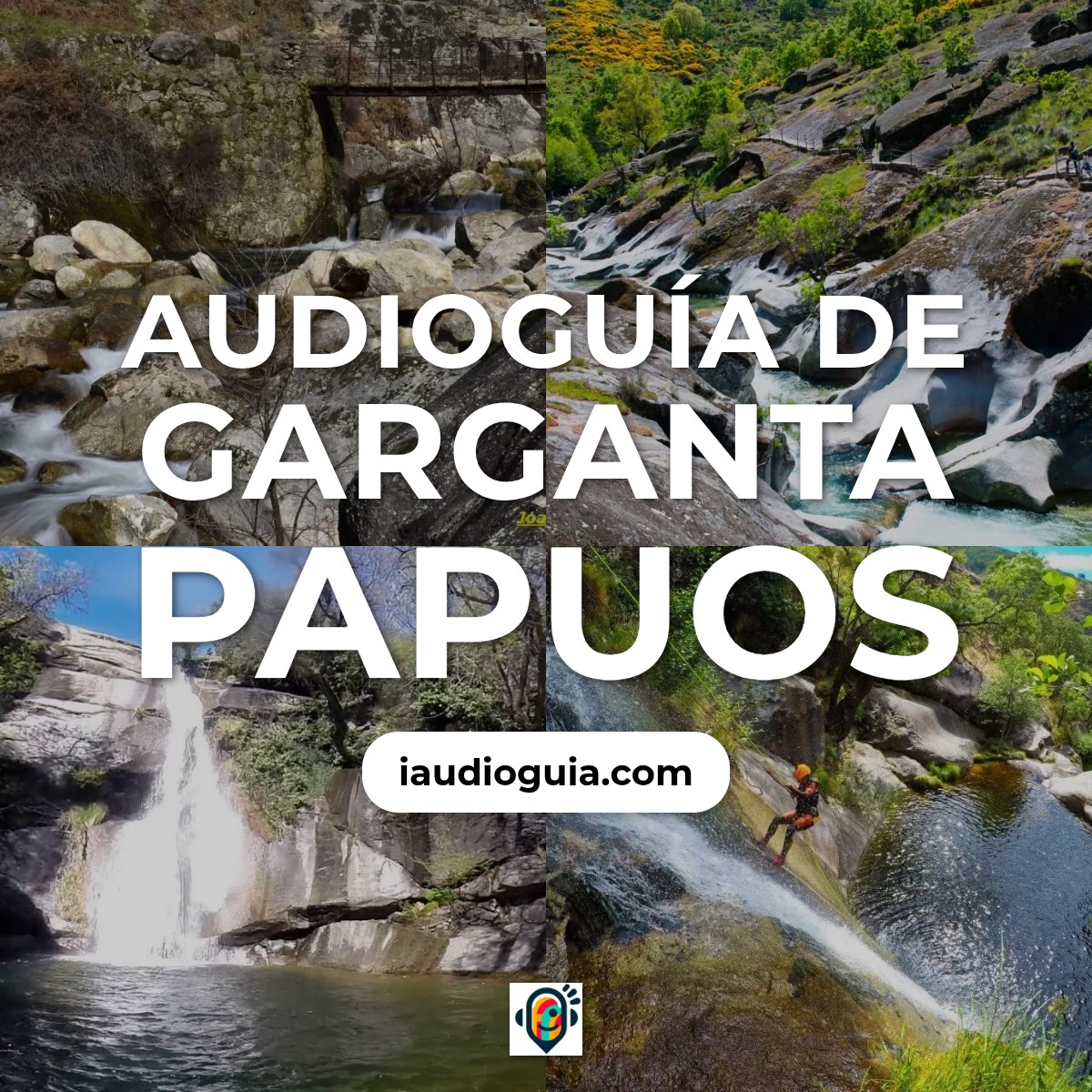 Audioguía de Garganta Papuos