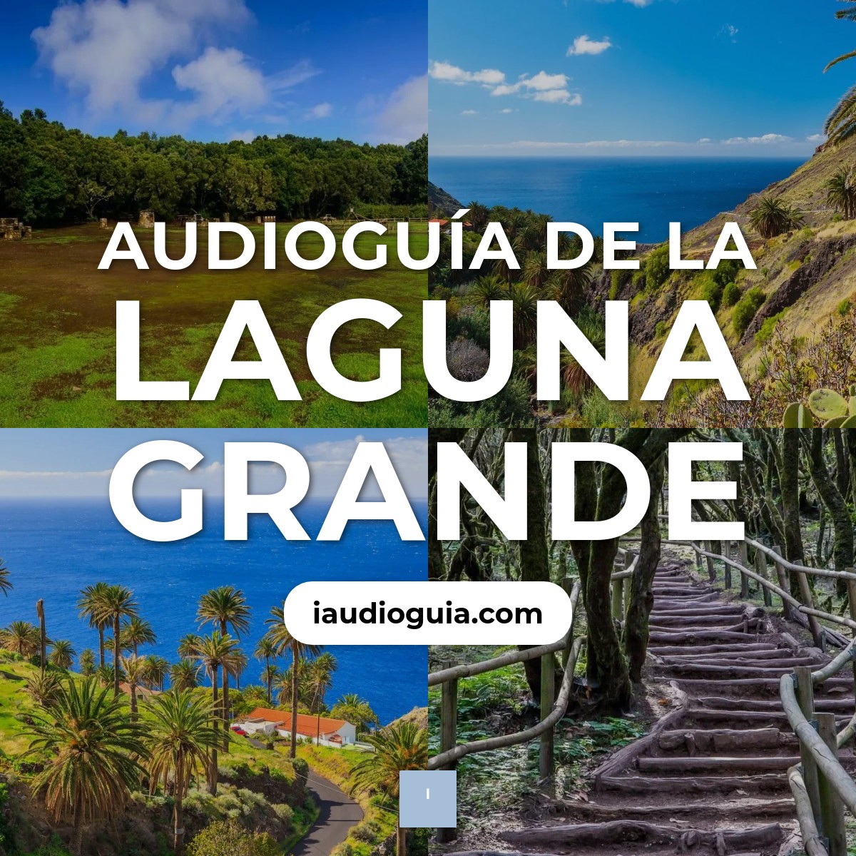 Audioguía de Laguna Grande