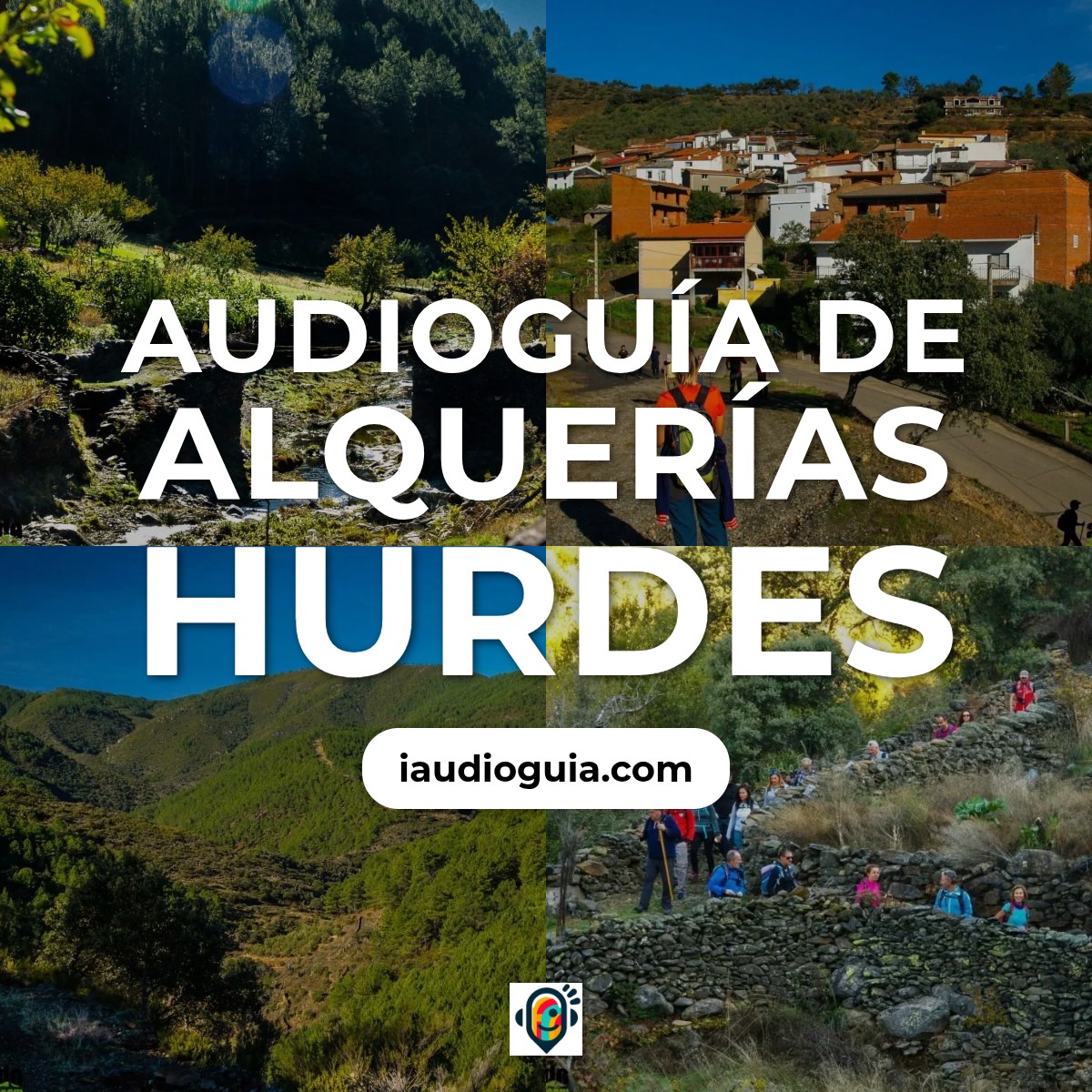 Audioguía de Alquerias Hurdes