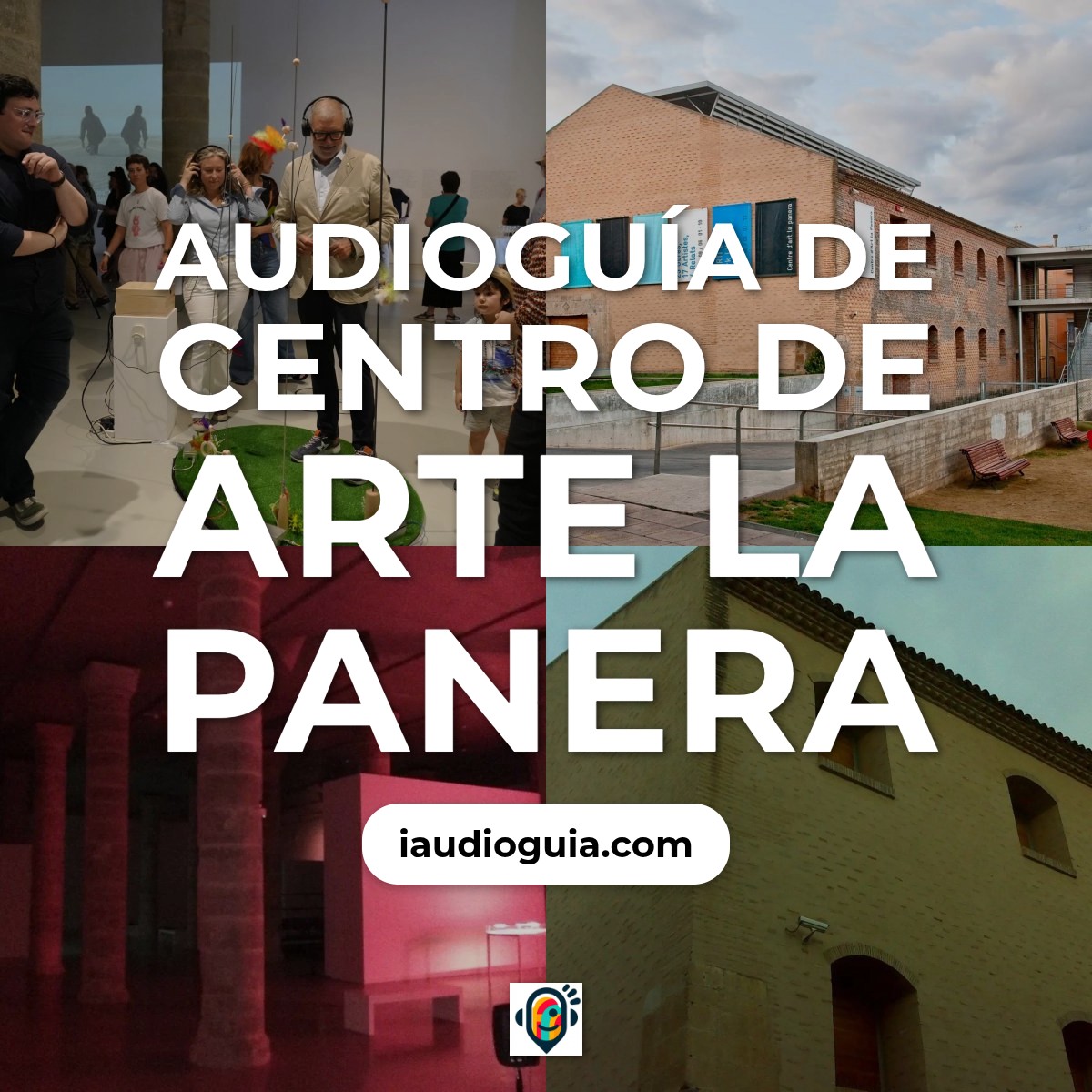 Audioguía de Centro Arte Panera