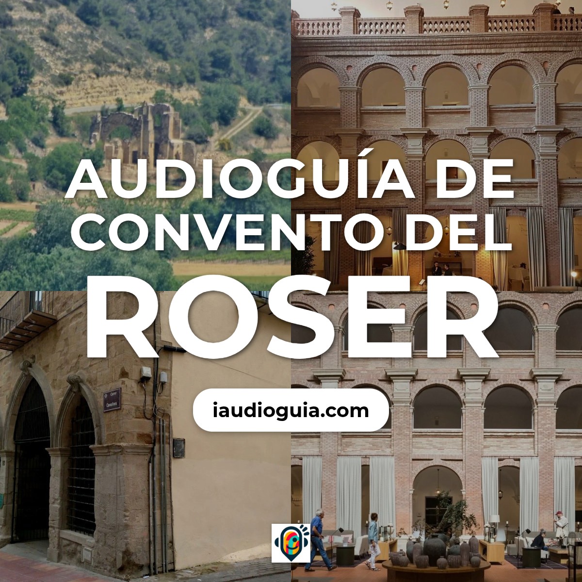 Audioguía de Convento Del Roser