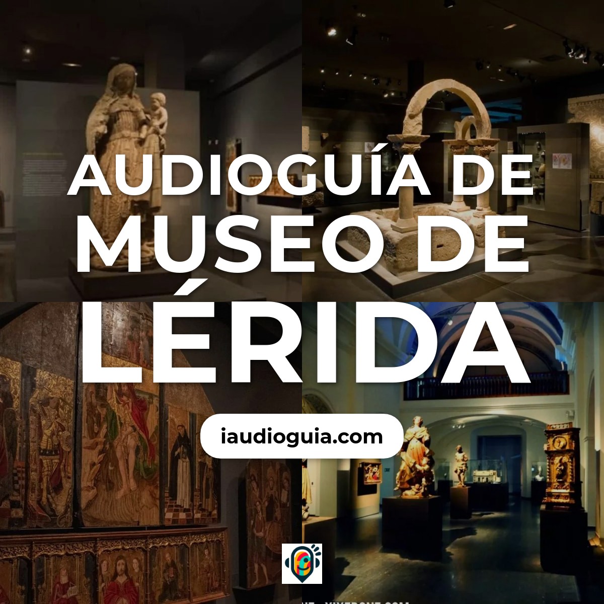 Audioguía de Museo Lleida
