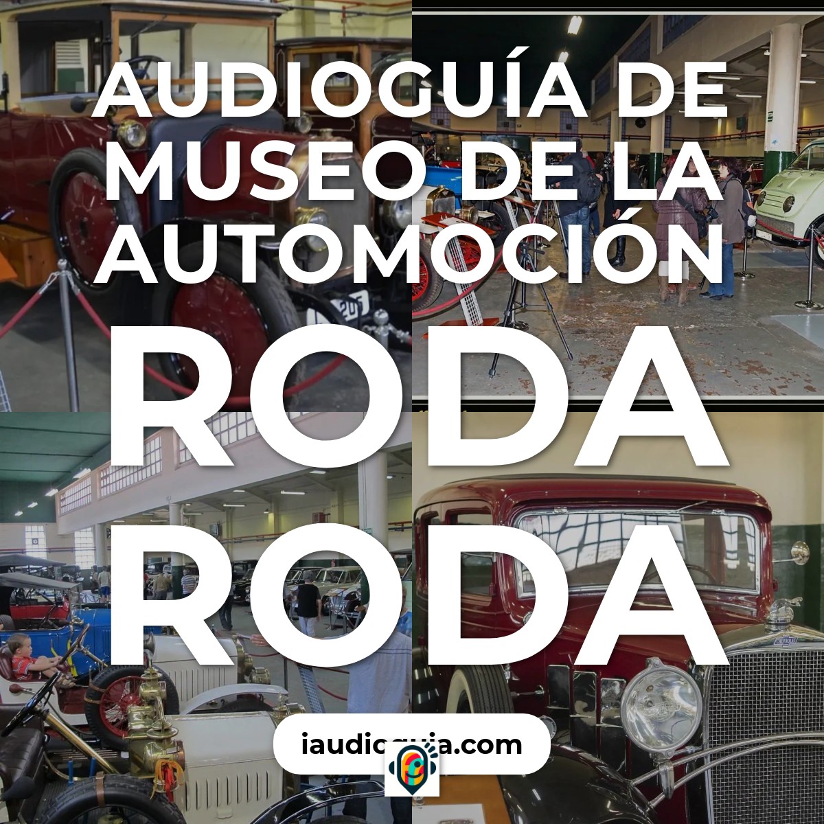 Audioguía de Museo Automocion Roda Roda