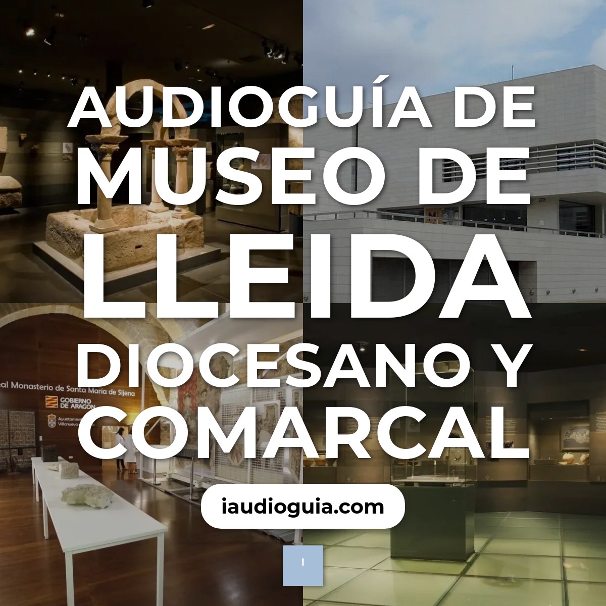 Audioguía de Museo Lleida Diocesano Comarcal