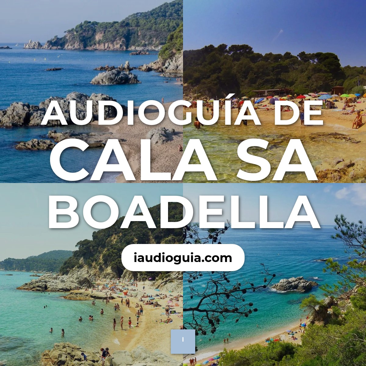 Audioguía de Cala Sa Boadella