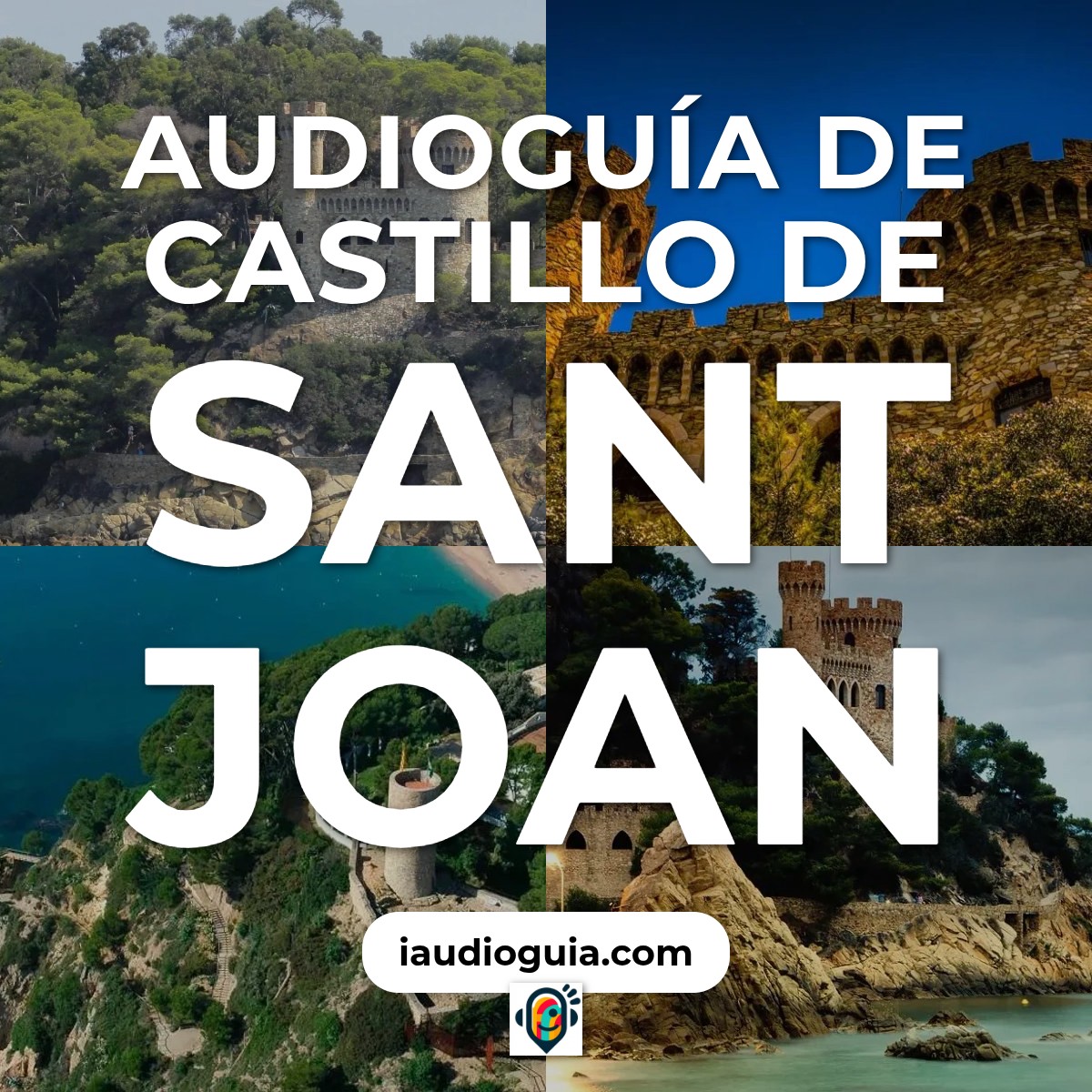 Audioguía de Castillo Sant Joan