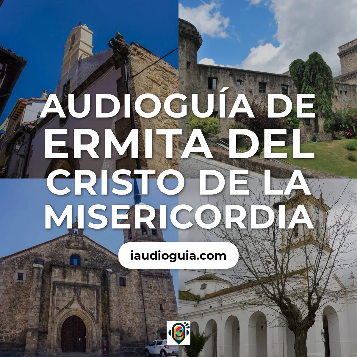 Audioguía de Ermita Del Cristo Misericordia