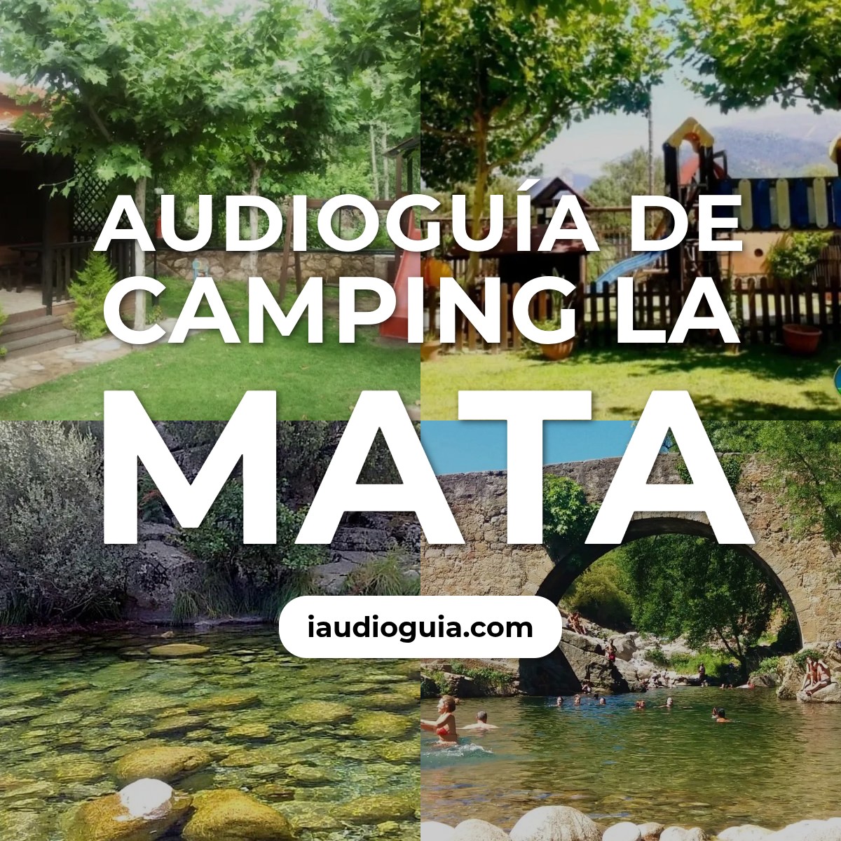 Audioguía de Camping Mata