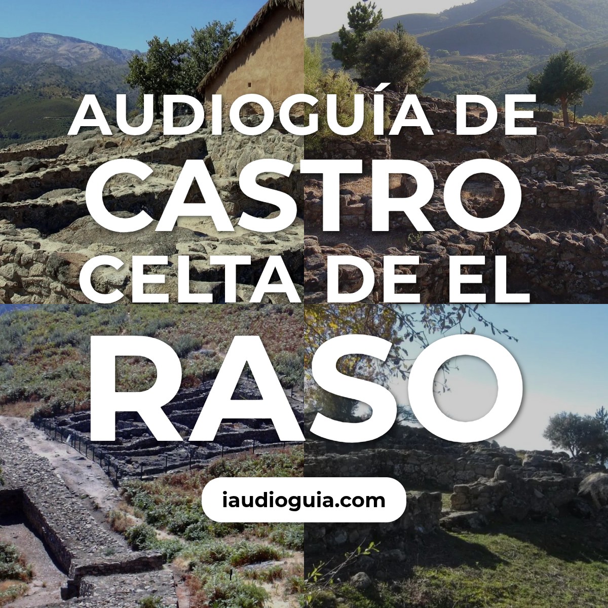 Audioguía de Castro Celta Raso