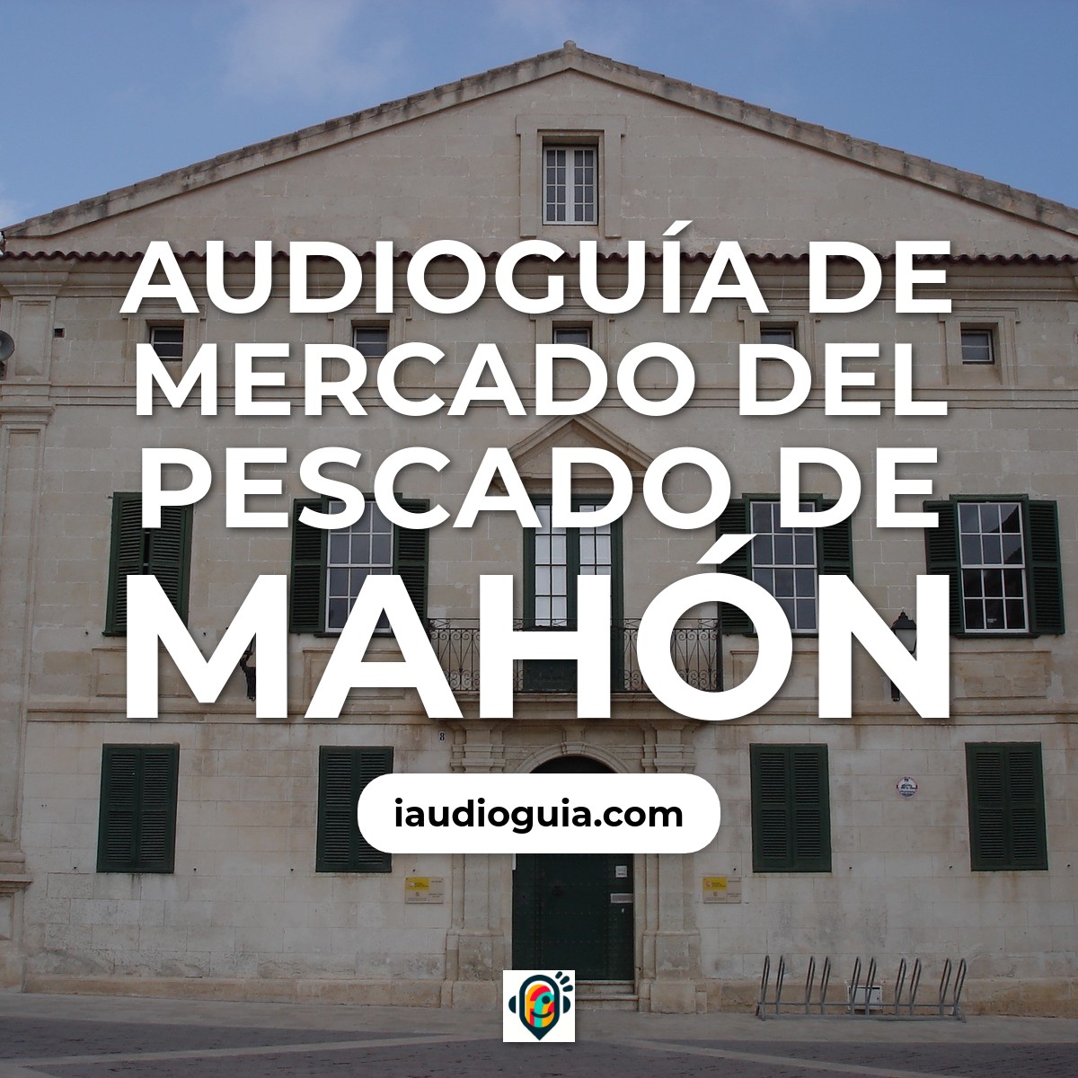 Audioguía de Mercado Del Pescado Sa Placa