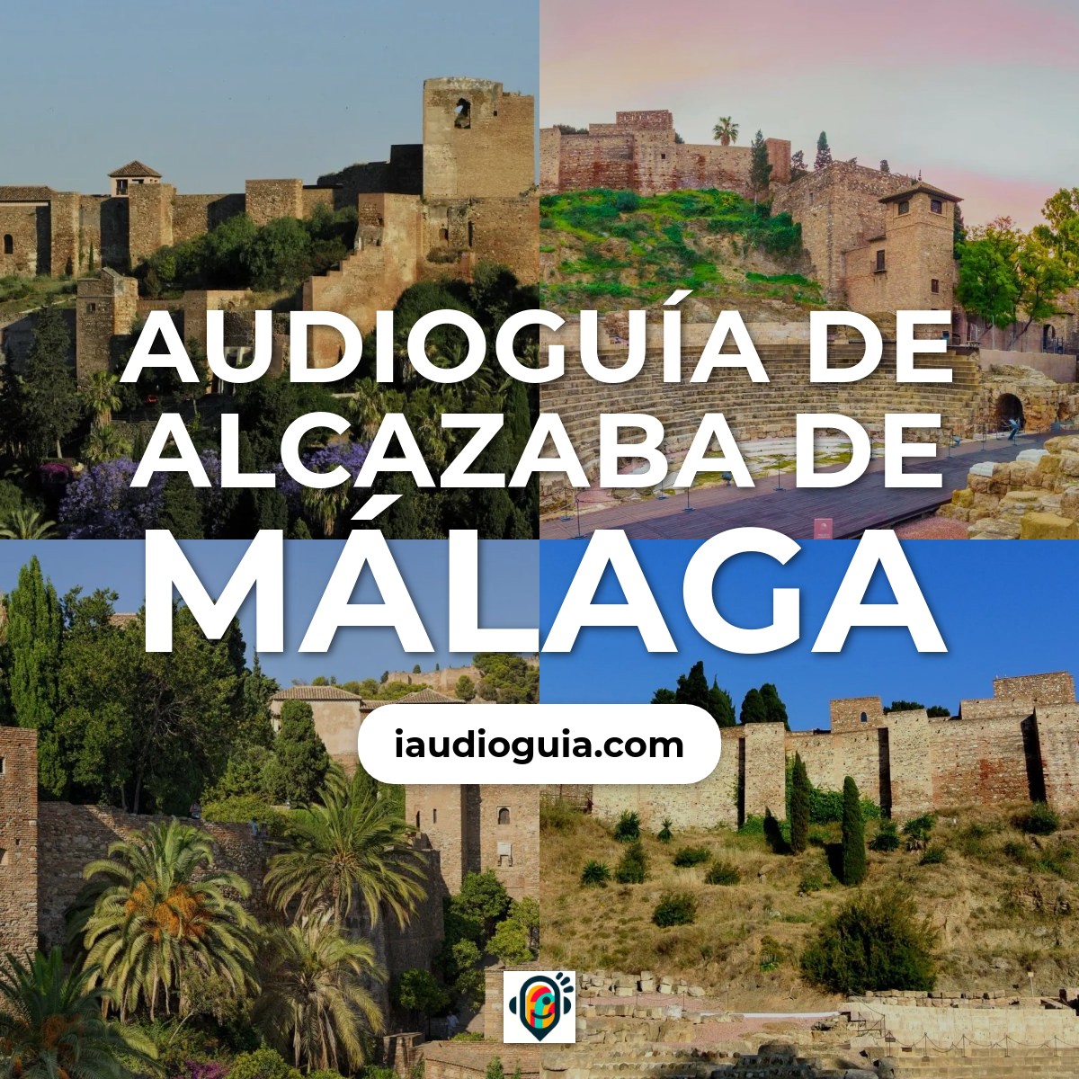 Audioguía de Alcazaba Malaga