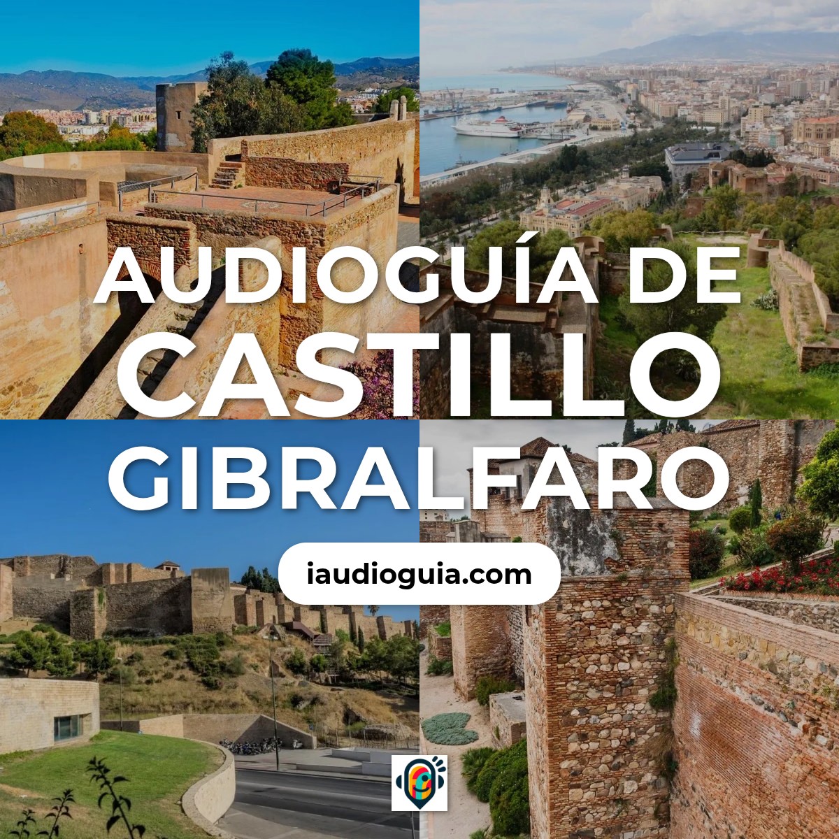 Audioguía de Castillo Gibralfaro