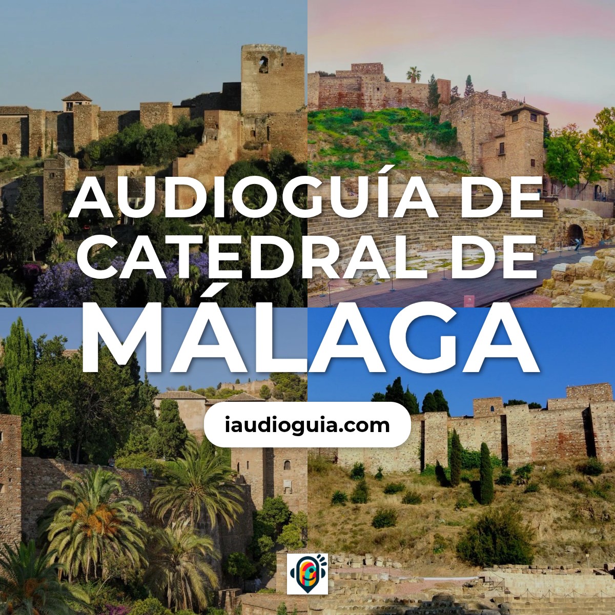 Audioguía de Malaga