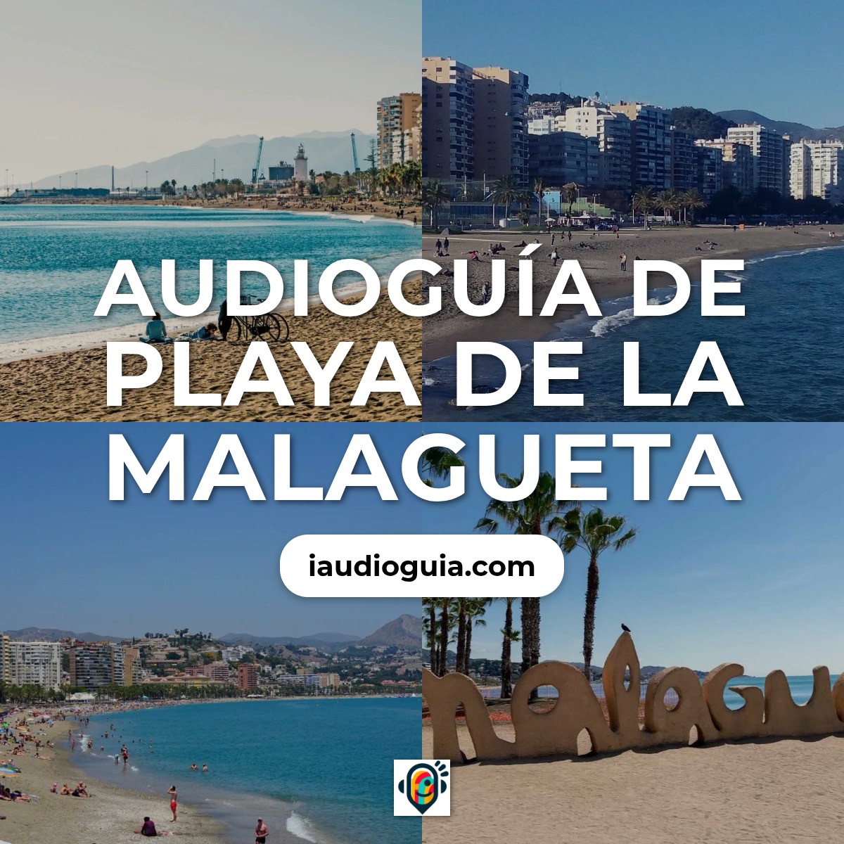 Audioguía de Playa Malagueta