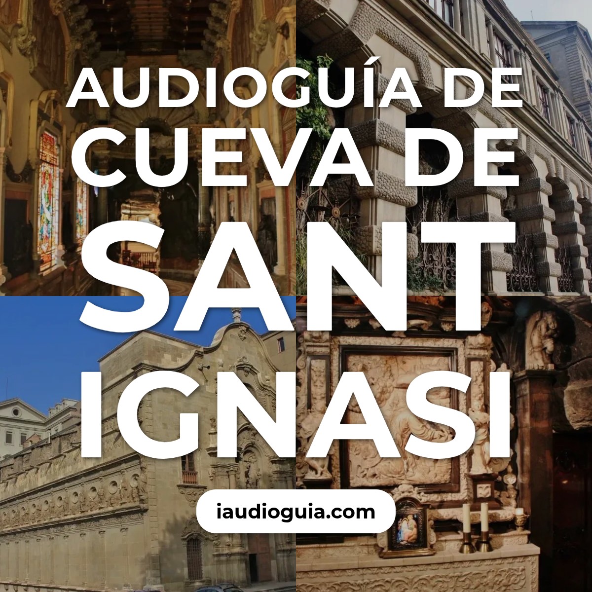 Audioguía de Cueva de Sant Ignasi