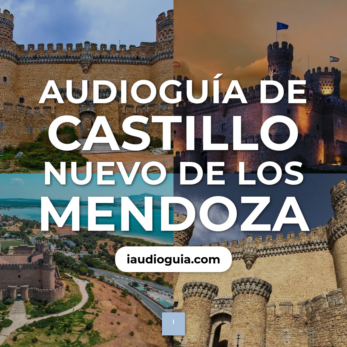 Audioguía de Castillo Nuevo Mendoza