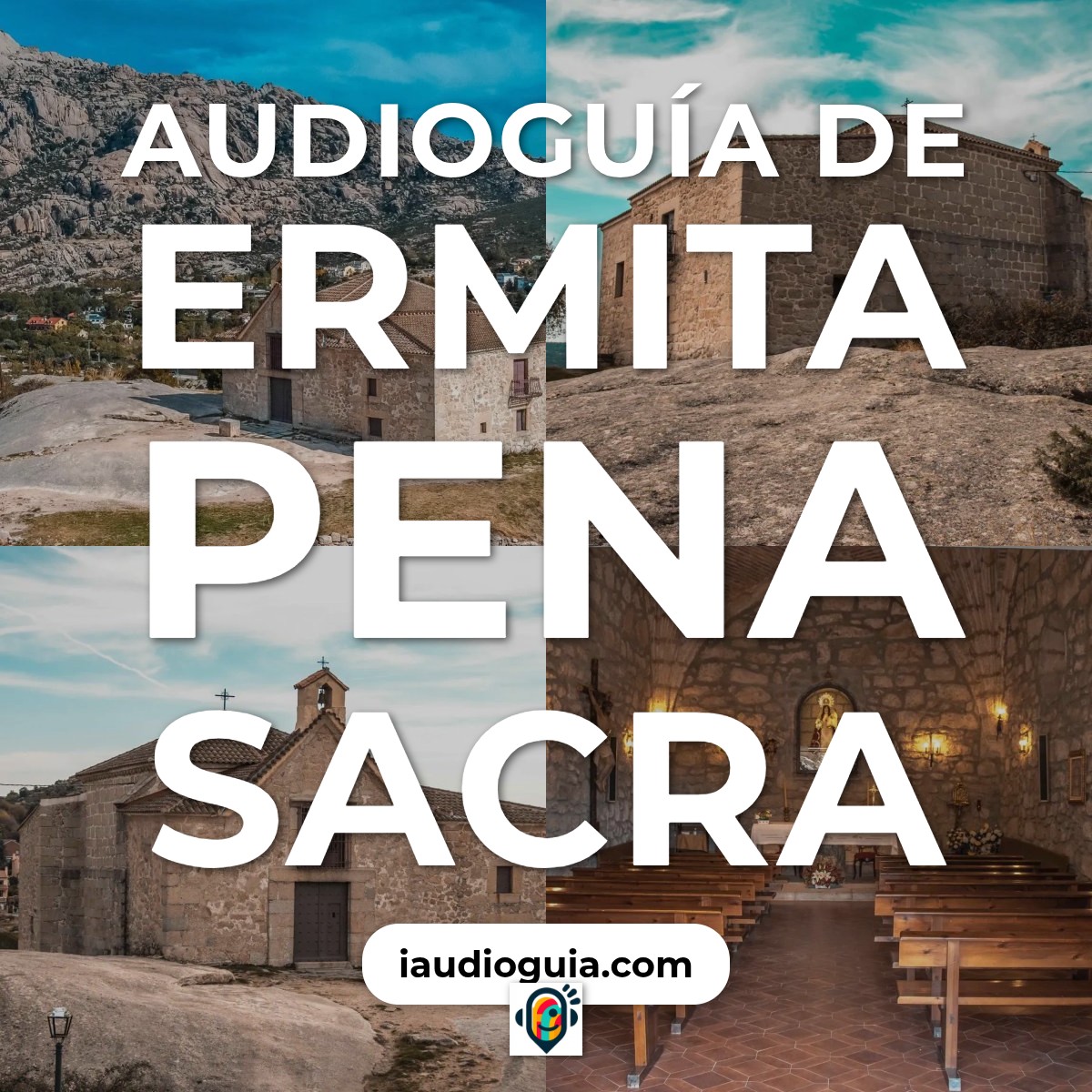 Audioguía de Ermita Pena Sacra