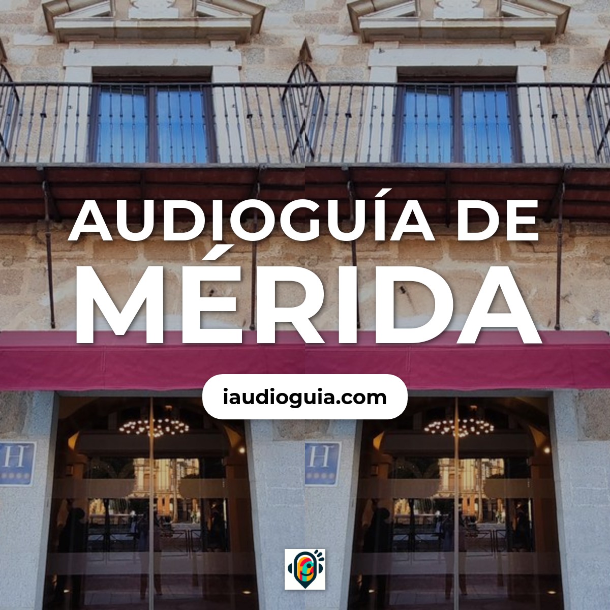 Audioguía de Mérida
