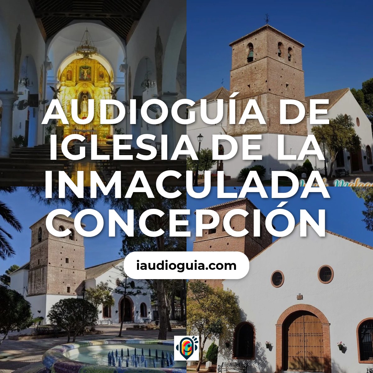Audioguía de Iglesia Inmaculada Concepcion