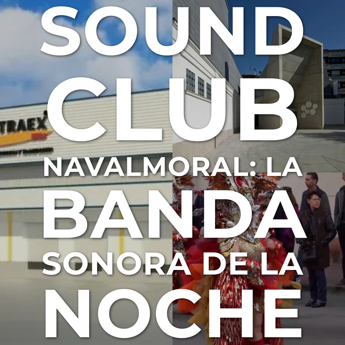Audioguía de Sound Club Navalmoral