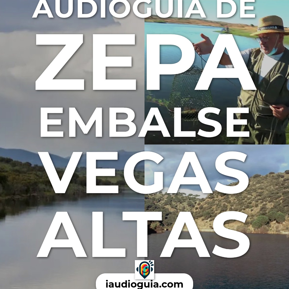 Audioguía de Zepa Embalse Vegas Altas