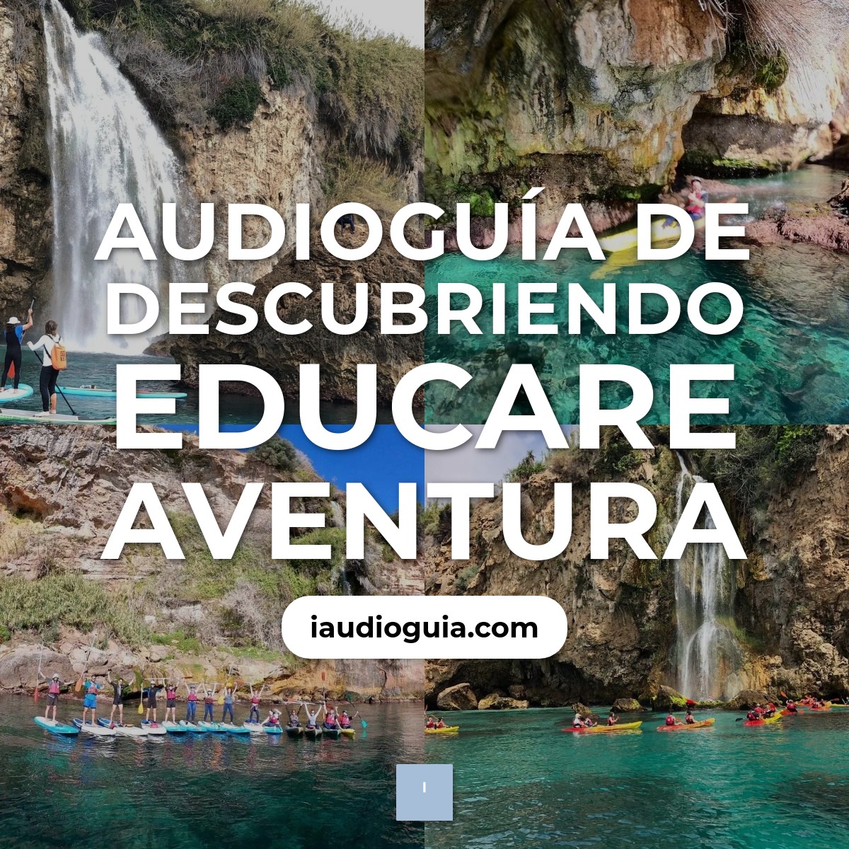 Audioguía de Educare Aventura