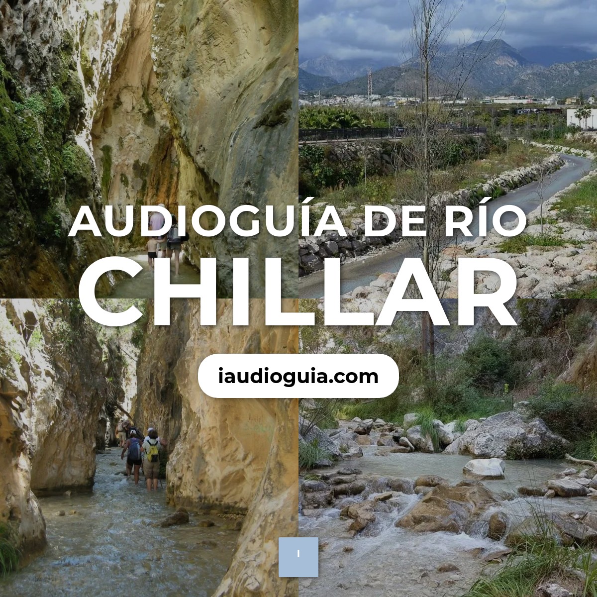 Audioguía de Rio Chillar