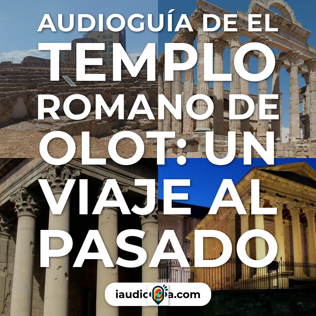 Audioguía de Templo Romano