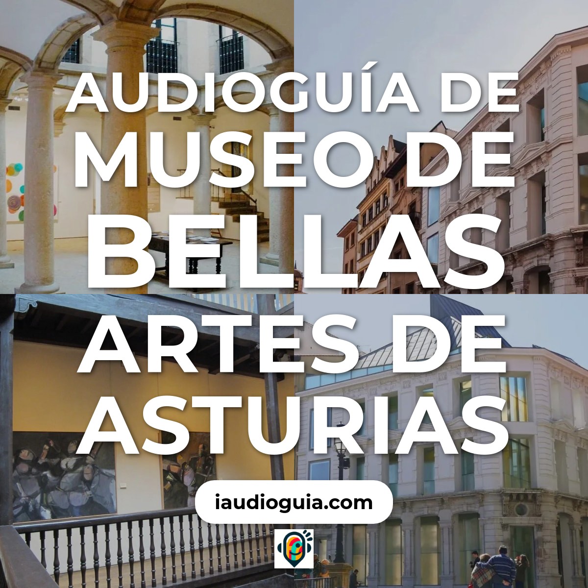 Audioguía de Museo Bellas Artes Asturias