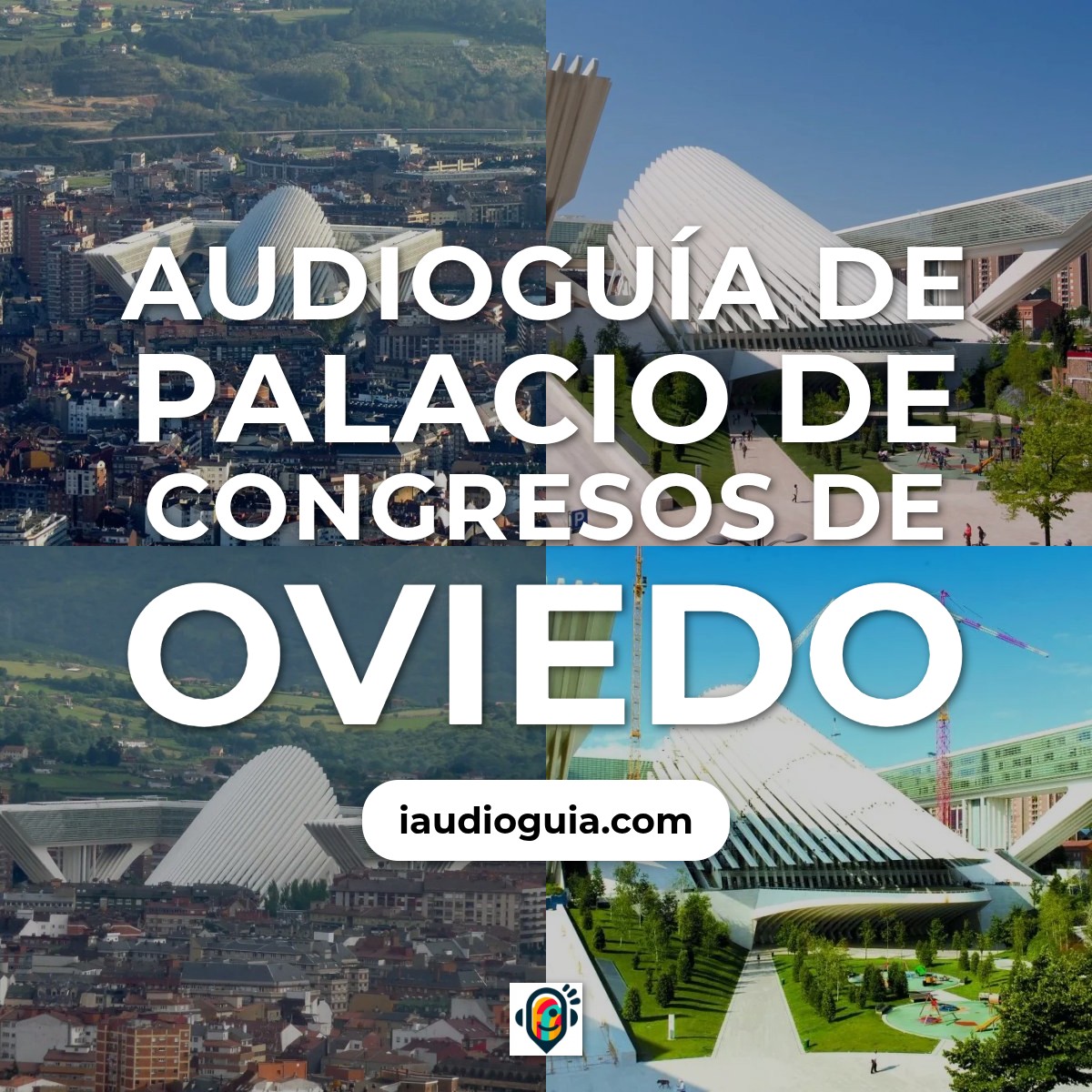 Audioguía de Palacio Congresos