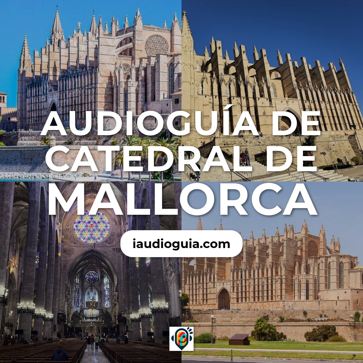 Audioguía de Catedral Mallorca