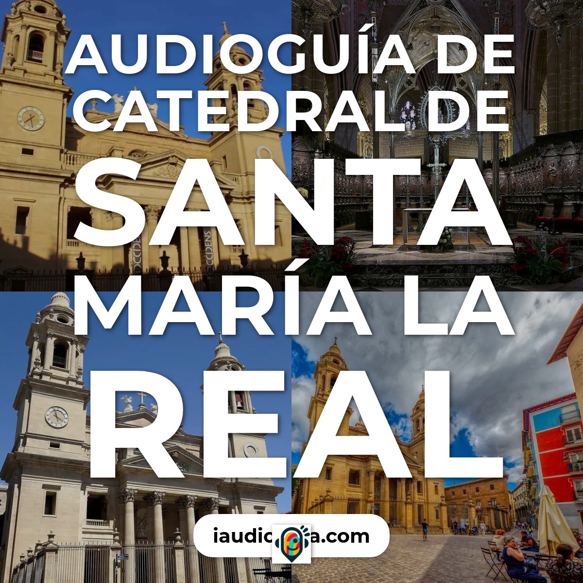 Audioguía de Catedral de Santa María la Real