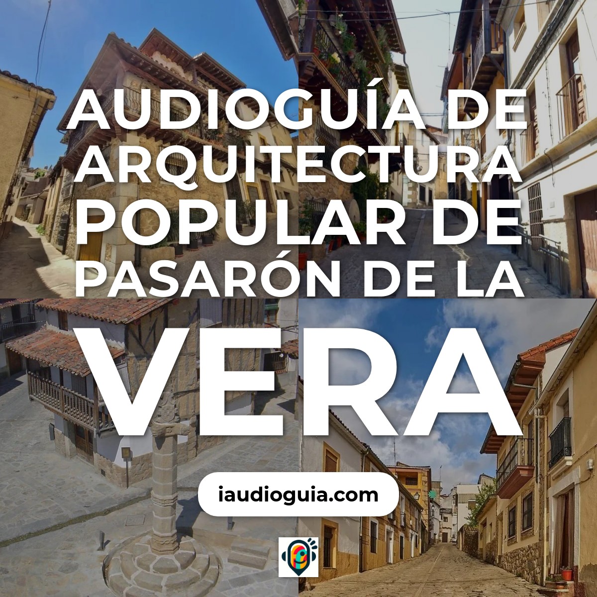 Audioguía de Arquitectura Popular