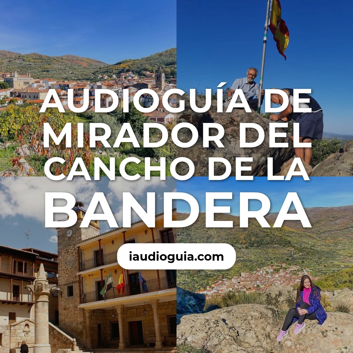 Audioguía de Mirador Del Cancho Bandera