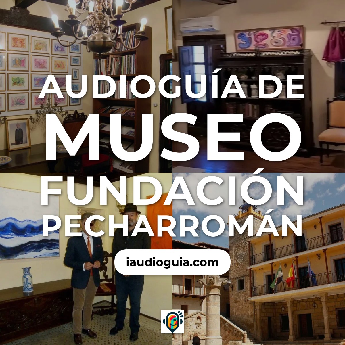 Audioguía de Museo Fundación Pecharromán