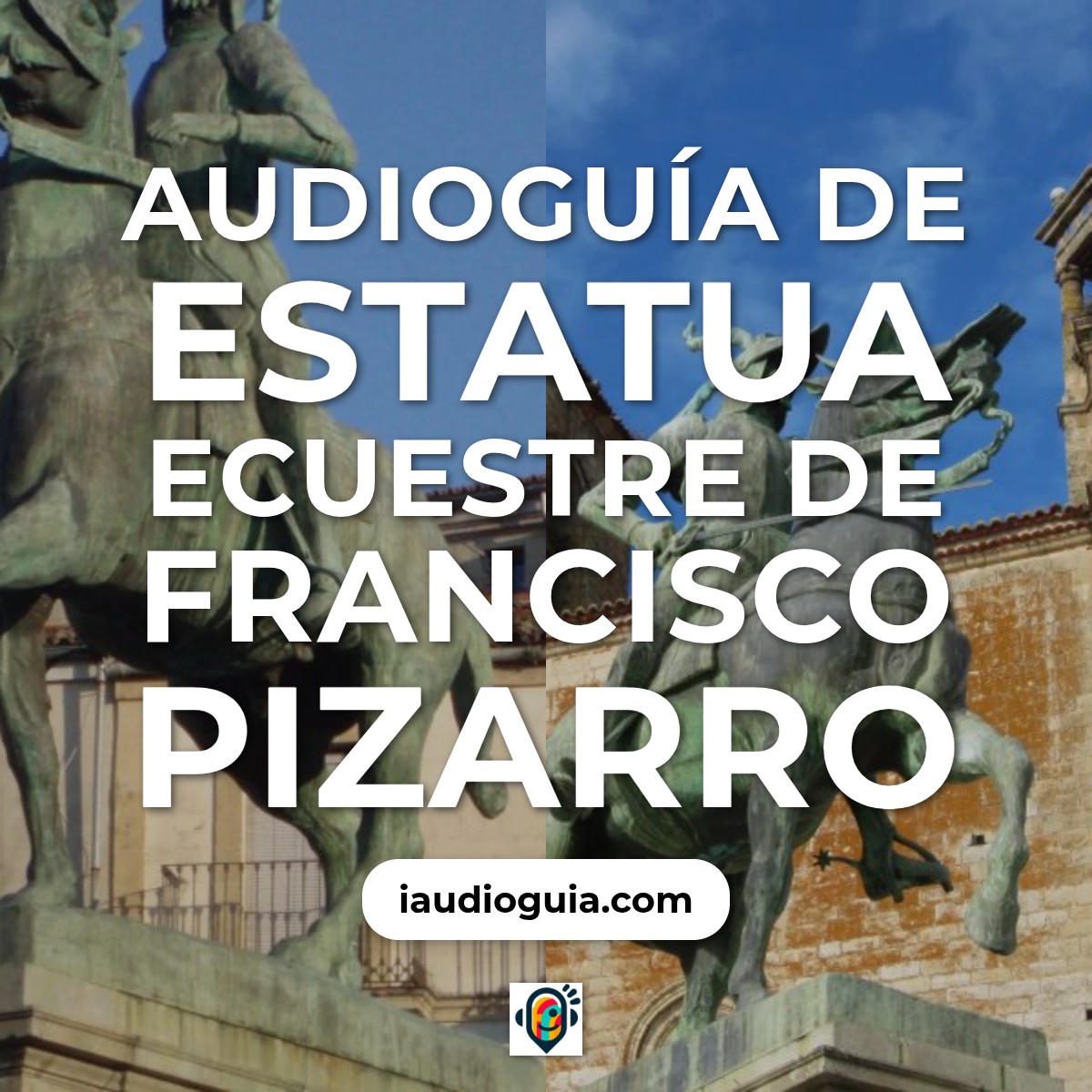 Audioguía de Plasencia