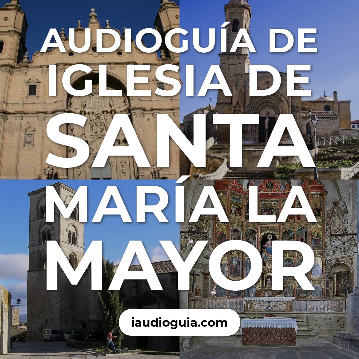 Audioguía de Iglesia Santa Maria Mayor