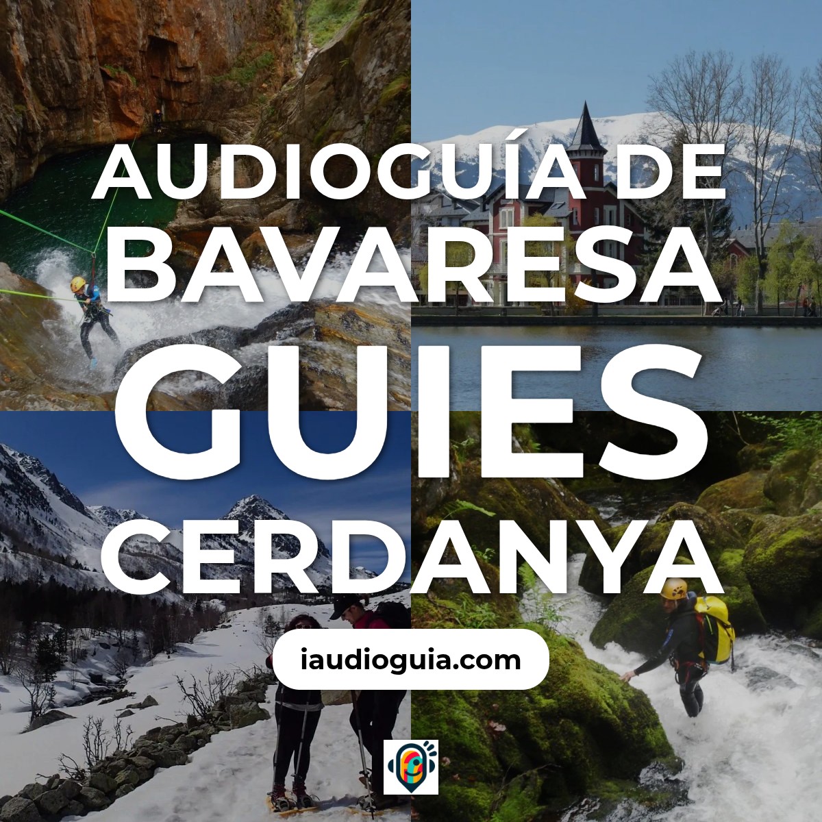 Audioguía de Bavaresa Guies Cerdanya