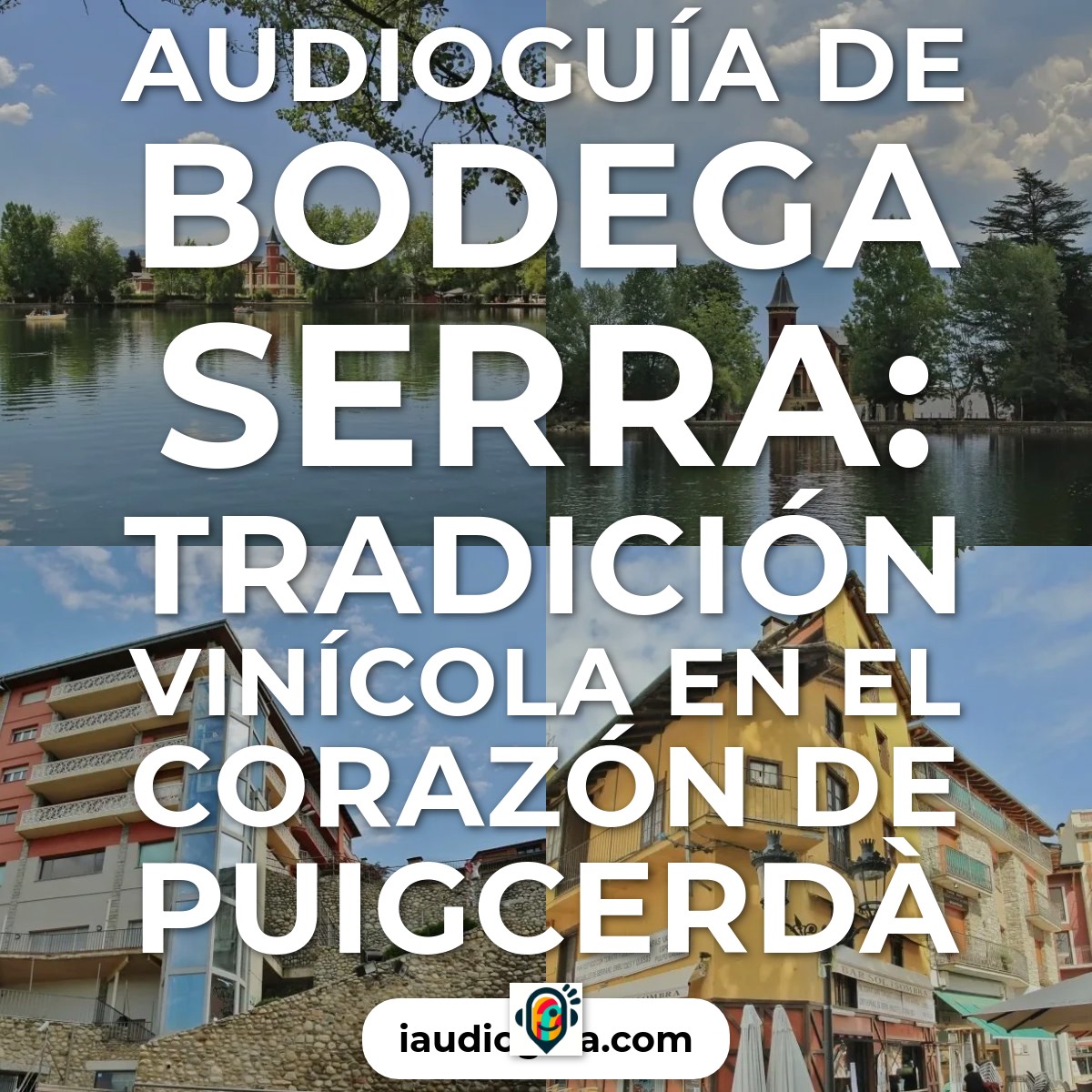 Audioguía de Bodega Serra